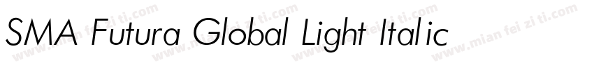SMA Futura Global Light Italic字体转换